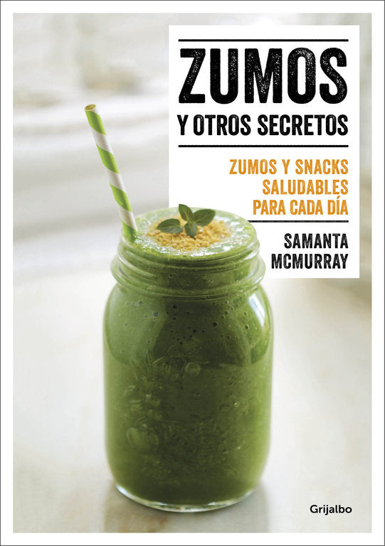 Zumos y otros secretos, de McMurray | portada del libro