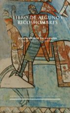 LIBRO DE ALGUNOS RICOSHOMBRES, de JUAN RAMIREZ DE GUZMAN | portada del libro