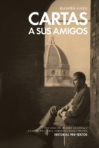 CARTAS A SUS AMIGOS, de RAMON GAYA | portada del libro