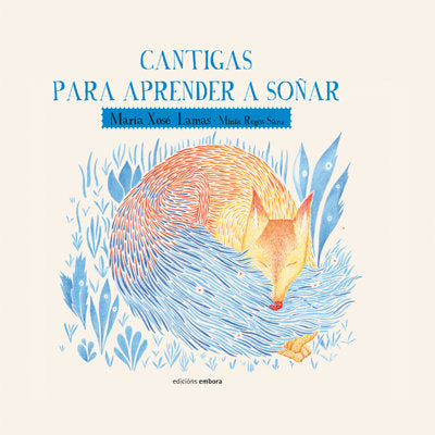 Cantigas para aprender a soñar, de Lamas Fernández, María Xosé | portada del libro