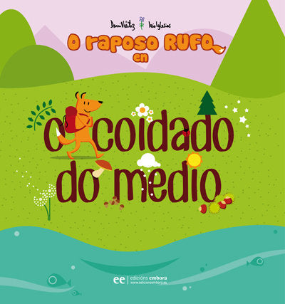 O raposo Rufo en O coidado do medio, de Viéitez García, Dani | portada del libro
