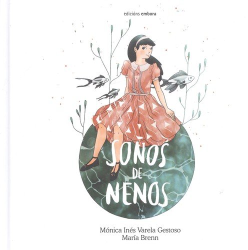 Soños de nenos, de Varela Gestoso, Mónica Inés | portada del libro