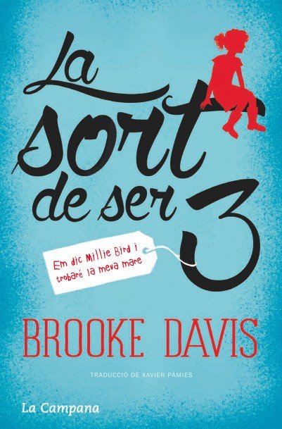 SORT DE SER 3, LA, de DAVIS, BROOKE | portada del libro