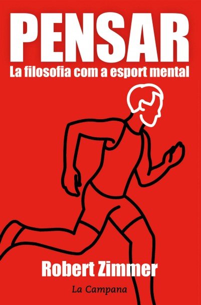 Pensar. La filosofia com a esport mental, de Zimmer | portada del libro