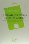 LA SHOAH EN LÉVINAS: UN ECO INAUDIBLE, de SUCASAS PEÓN | portada del libro