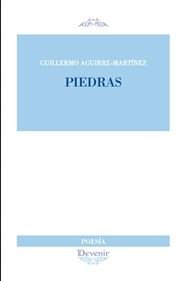 PIEDRAS, de AGUIRRE-MARTINEZ, GUILLERMO | portada del libro