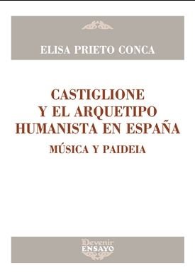 Castiglione y el arquetipo humanista en España, de Prieto Conca | portada del libro