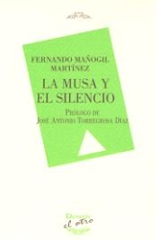 La Musa y el silencio, de Mañogil Martínez | portada del libro