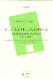 El sueño de la especie, de Olano Duque, Iván | portada del libro
