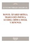 MANUEL ALVAREZ ORTEGA TRADUCCION POETICA, de Juan de Dios Torralbo Caballero | portada del libro
