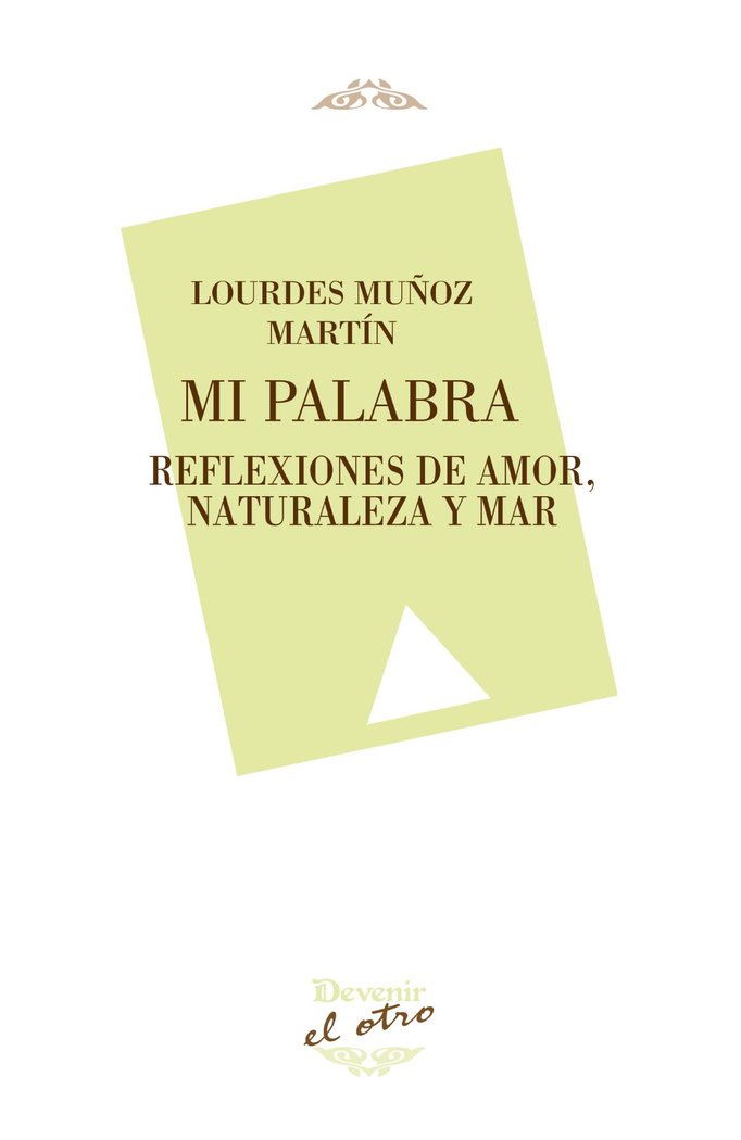 Mi palabra, de MUÑOZ MARTIN, LOURDES | portada del libro