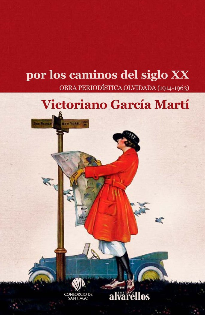 POR LOS CAMINOS DEL SIGLO XX, de García Martí, Victoriano | portada del libro