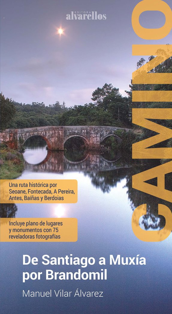 CAMINO DE SANTIAGO A MUXÍA POR BRANDOMIL, de Vilar Álvarez, Manuel | portada del libro