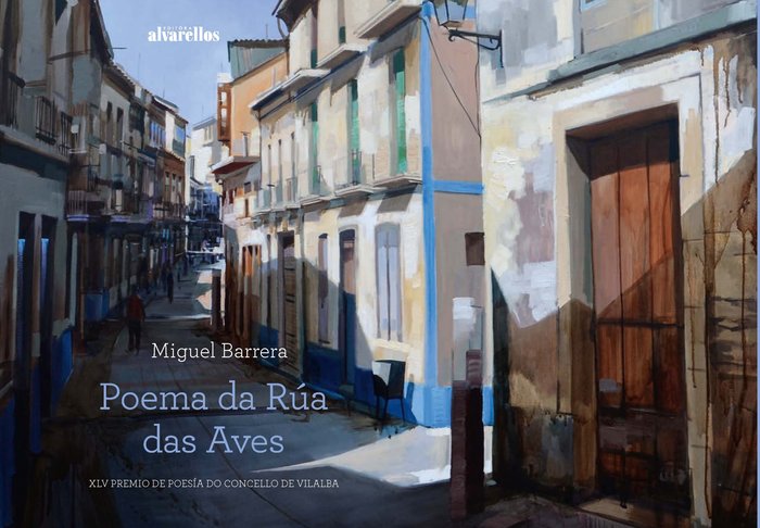 POEMA DA RÚA DAS AVES, de Barrera Vázquez, Xosé Miguel | portada del libro