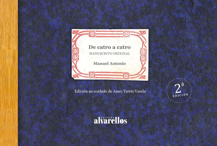 DE CATRO A CATRO MANUSCRITO INEDITO, de PEREZ SANCHEZ, MANUEL ANTONIO | portada del libro