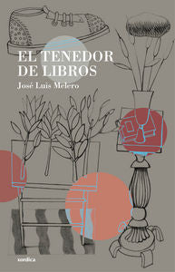 El tenedor de libros, de Melero Rivas, José Luis | portada del libro