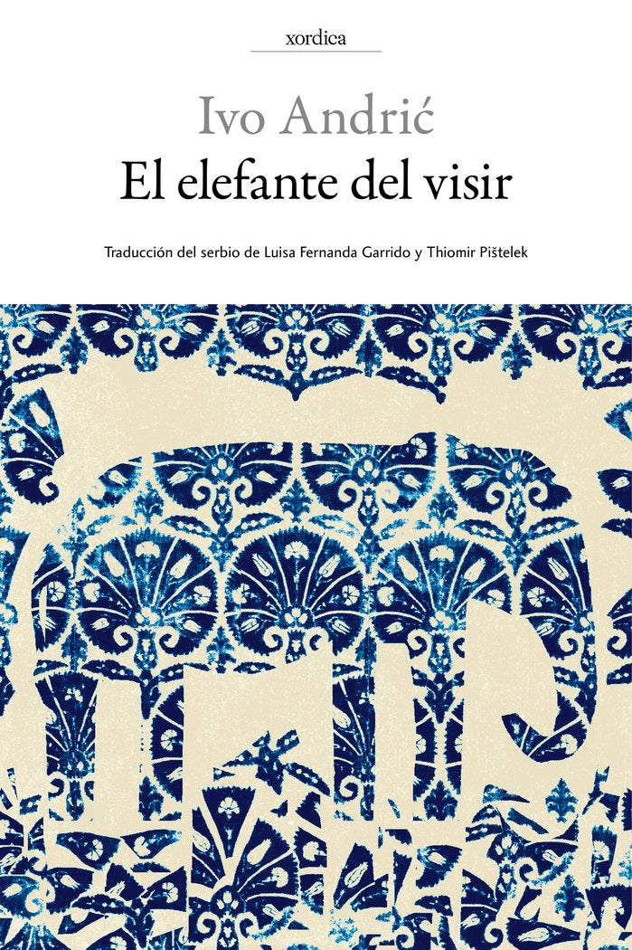 El elefante del visir, de Andric, Ivo | portada del libro