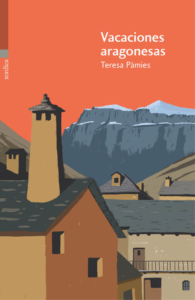 Vacaciones aragonesas, de Pàmies i Bertran, Teresa | portada del libro