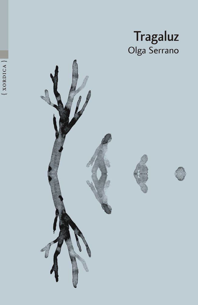 TRAGALUZ, de SERRANO, OLGA | portada del libro