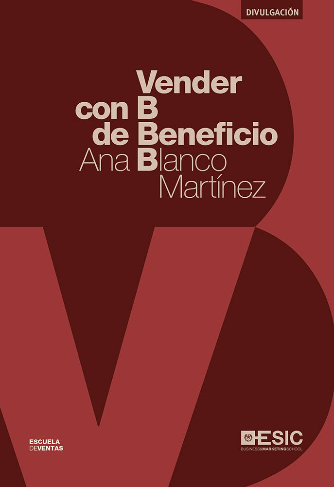 Vender con B de Beneficio, de Blanco Martínez, Ana | portada del libro