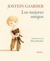 Los mejores amigos, de Gaarder, Jostein | portada del libro