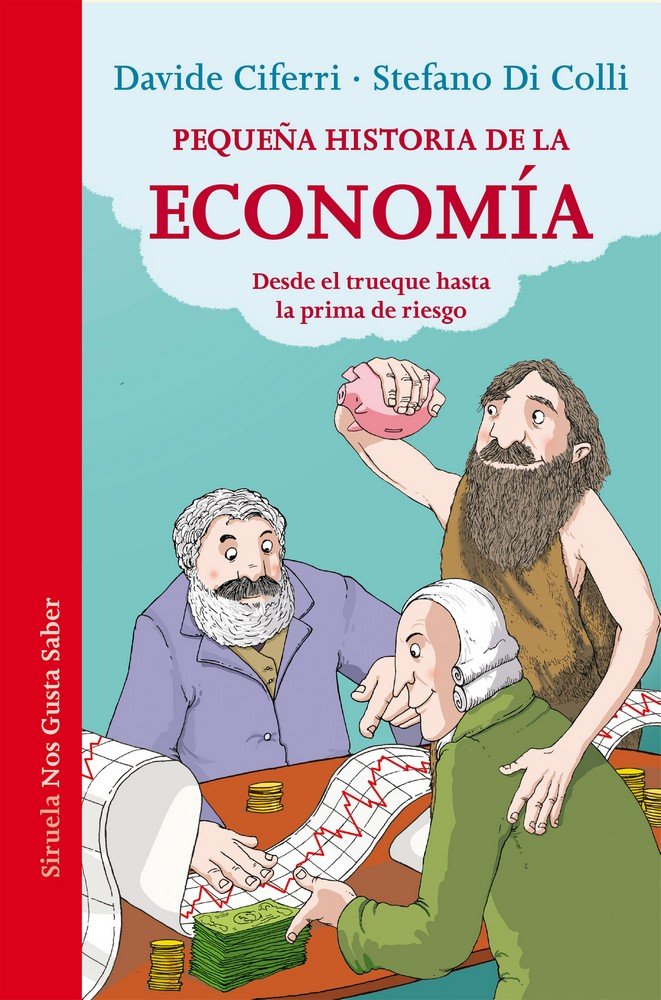 Pequeña historia de la economía, de Ciferri | portada del libro