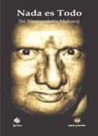 Nada es todo, de Sri Nisargadatta Maharaj | portada del libro