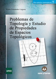 Problemas de Topología y Estudio de Propiedades de Espacios Topológicos, de Fernández Laguna | portada del libro