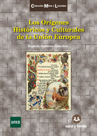 Los Orígenes Históricos y Culturales de la Unión Europea, de Sainero Sánchez, Ramón | portada del libro