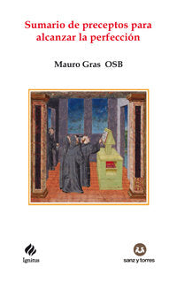Sumario de preceptos para alcanzar la perfección, de Gras y de Roca OSB | portada del libro