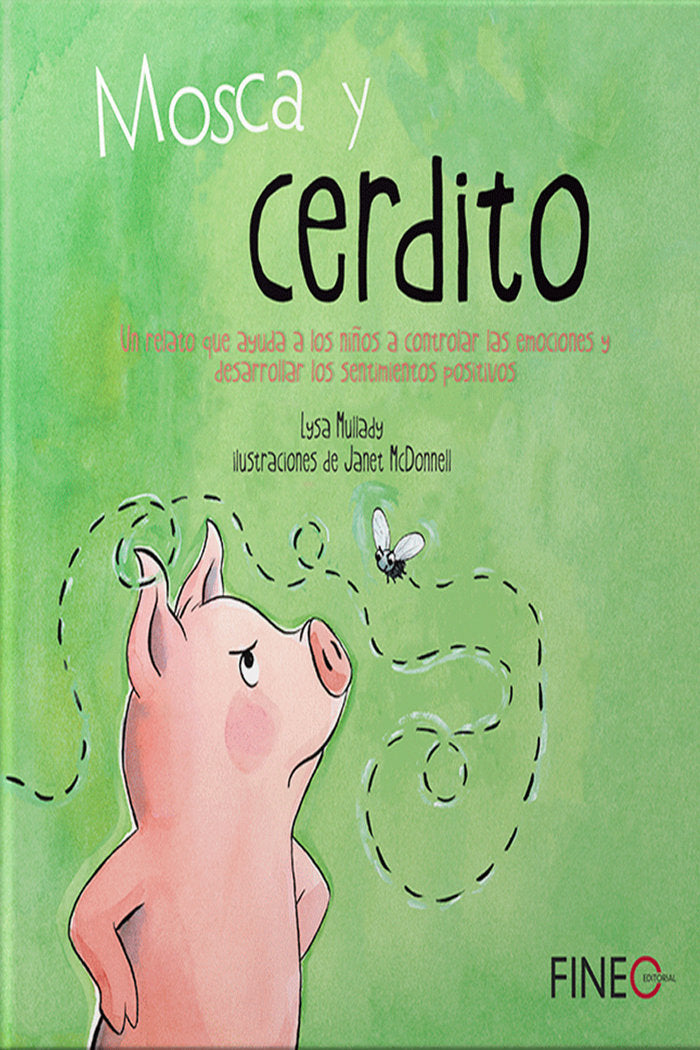 MOSCA Y CERDITO, de MULLADY, LYSA | portada del libro