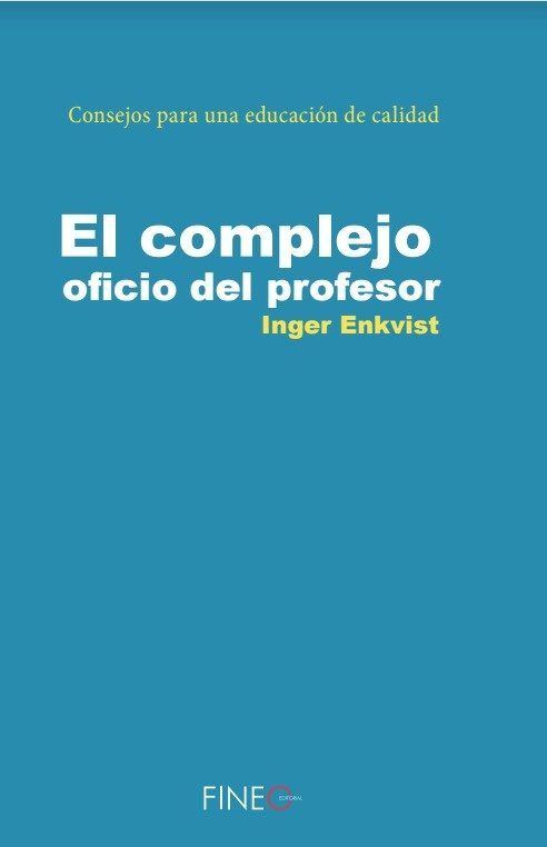 El complejo oficio del profesor, de Enkvist, Inger | portada del libro