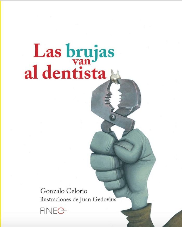 Las brujas van al dentista, de Velorio Blasco, Gonzalo | portada del libro