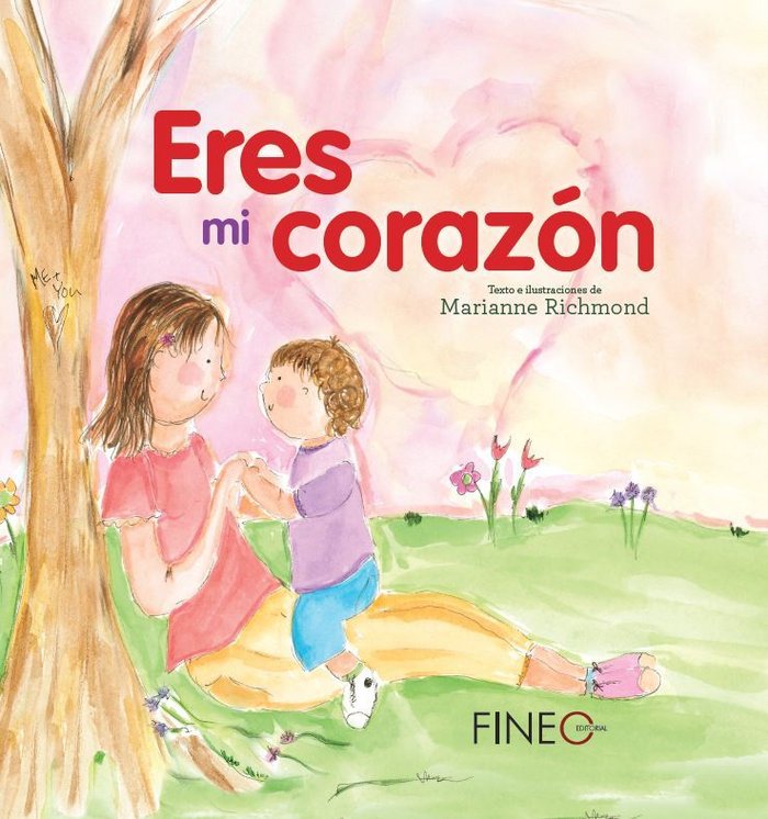 Eres mi corazón, de Richmond, Marianne | portada del libro