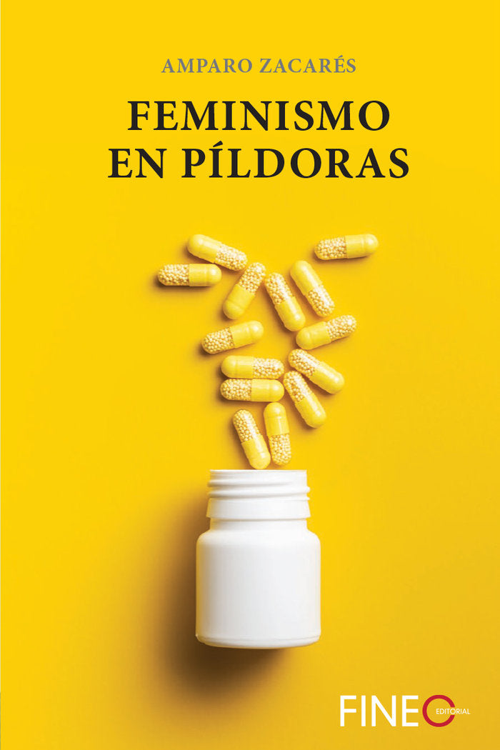 FEMINISMO EN PILDORAS, de ZACARES, AMPARO | portada del libro