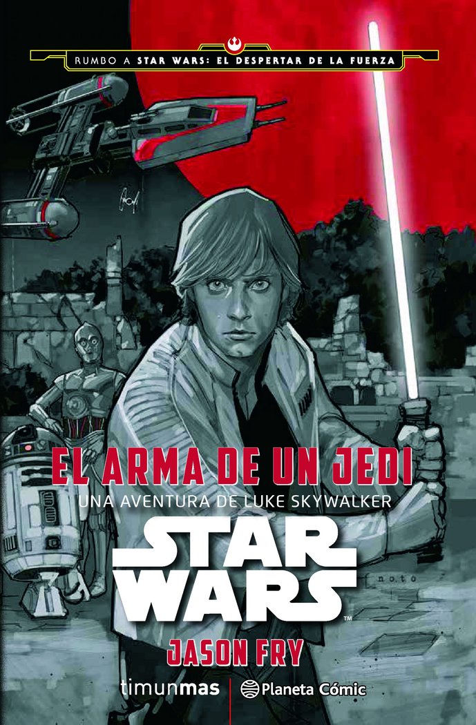 Star Wars El arma de un Jedi (novela), de Fry, Jason | portada del libro