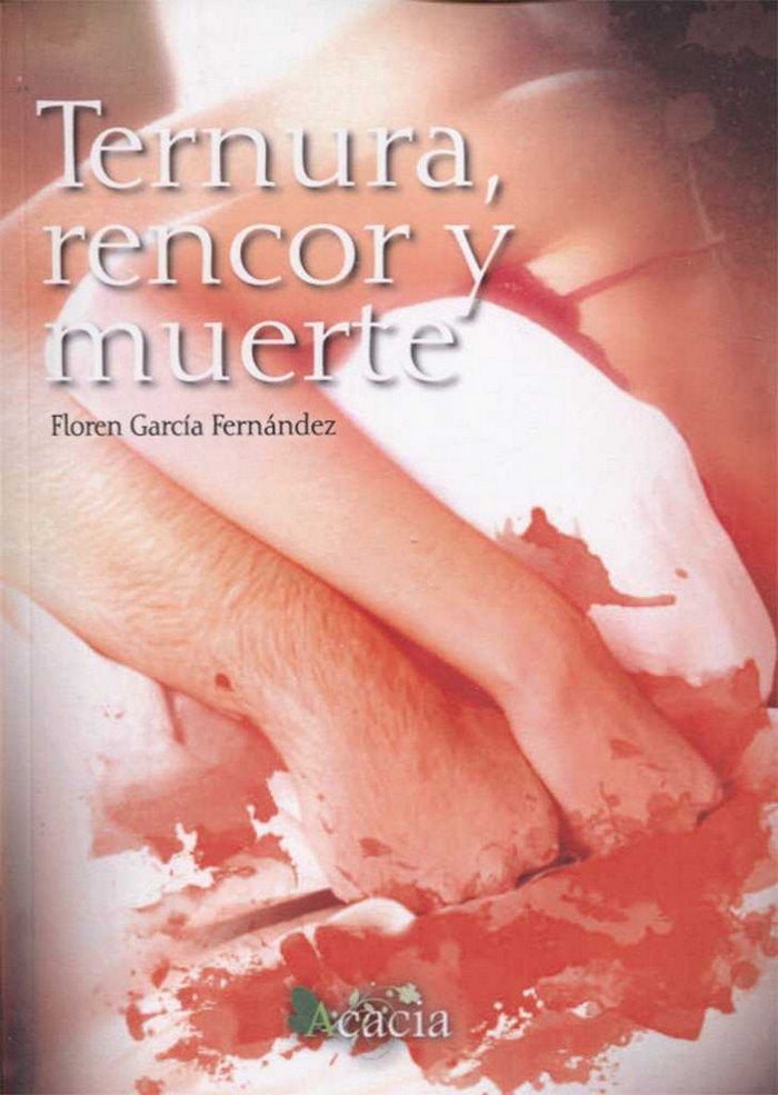 Ternura, rencor y muerte, de García Fernández | portada del libro