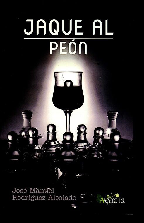Jaque al peón, de Rodríguez Alcolado, José Manuel | portada del libro