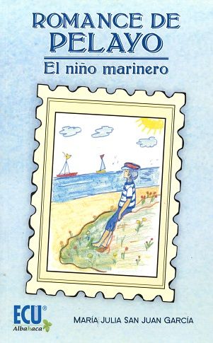 Romance de Pelayo, de San Juan García, María Julia | portada del libro