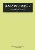 El canto dibujado, de MARICEL DE LA HOZ | portada del libro