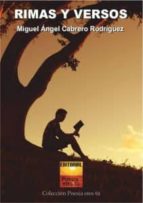 RIMAS Y VERSOS, de MIGUEL ANGEL CABRERO RODRIGUEZ | portada del libro