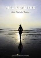 PIEL Y SALITRE, de ALBA GARCIA TORRES | portada del libro