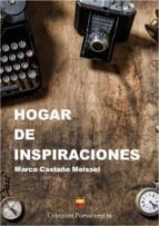 Hogar de inspiraciones, de MARCO CASTAÑO MEISSEL | portada del libro
