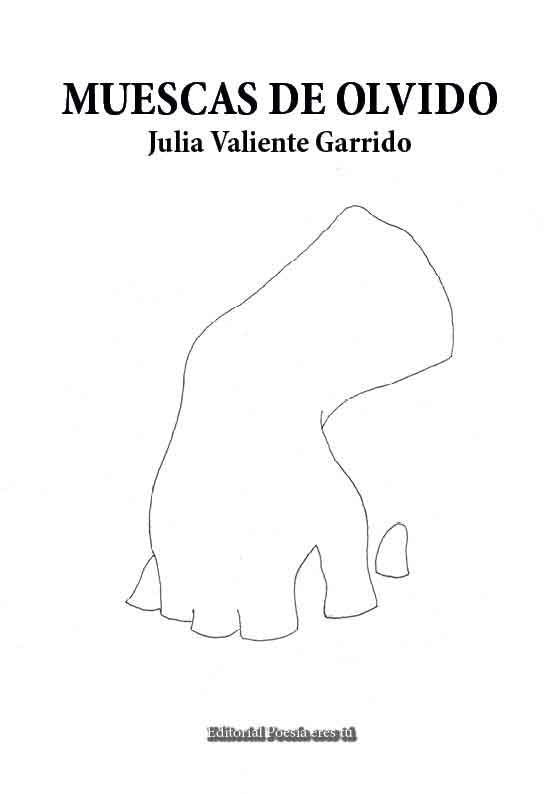 MUESCAS DE OLVIDO, de Valiente Garrido | portada del libro