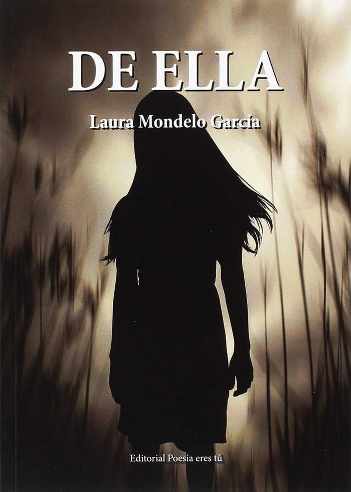 DE ELLA, de MONDELO GARCÍA | portada del libro