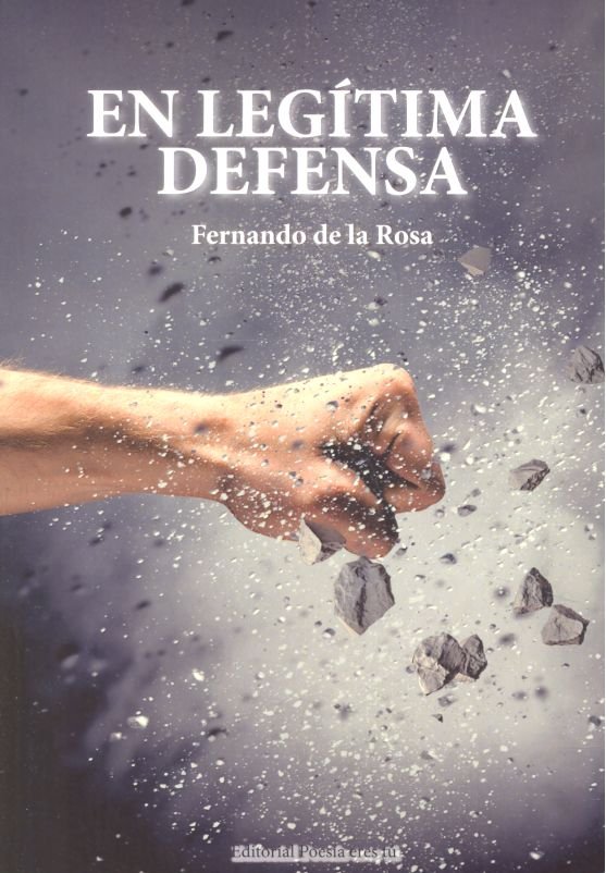 En legítima defensa, de De la Rosa, Fernando | portada del libro