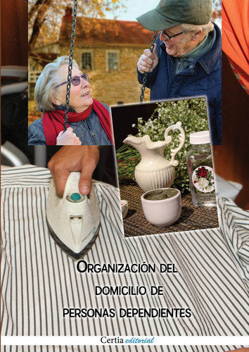 Organización del domicilio de personas dependientes, de Alcalde Regenjo | portada del libro