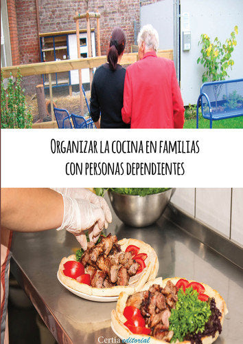 Organizar la cocina en familias con personas dependientes, de Alcalde Regenjo | portada del libro