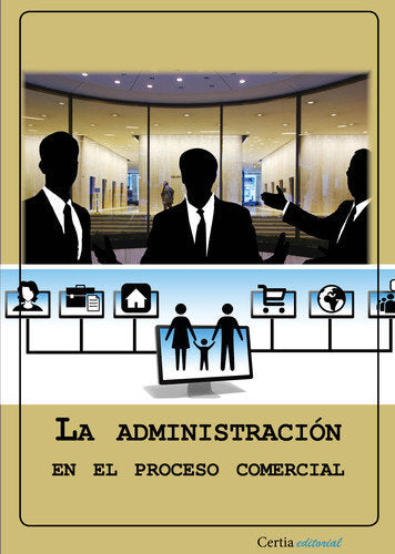 La administración en el proceso comercial, de Blanco Rivas | portada del libro