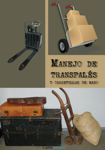 Manejo de transpalés y carretillas de mano, de Fontán Baquero | portada del libro